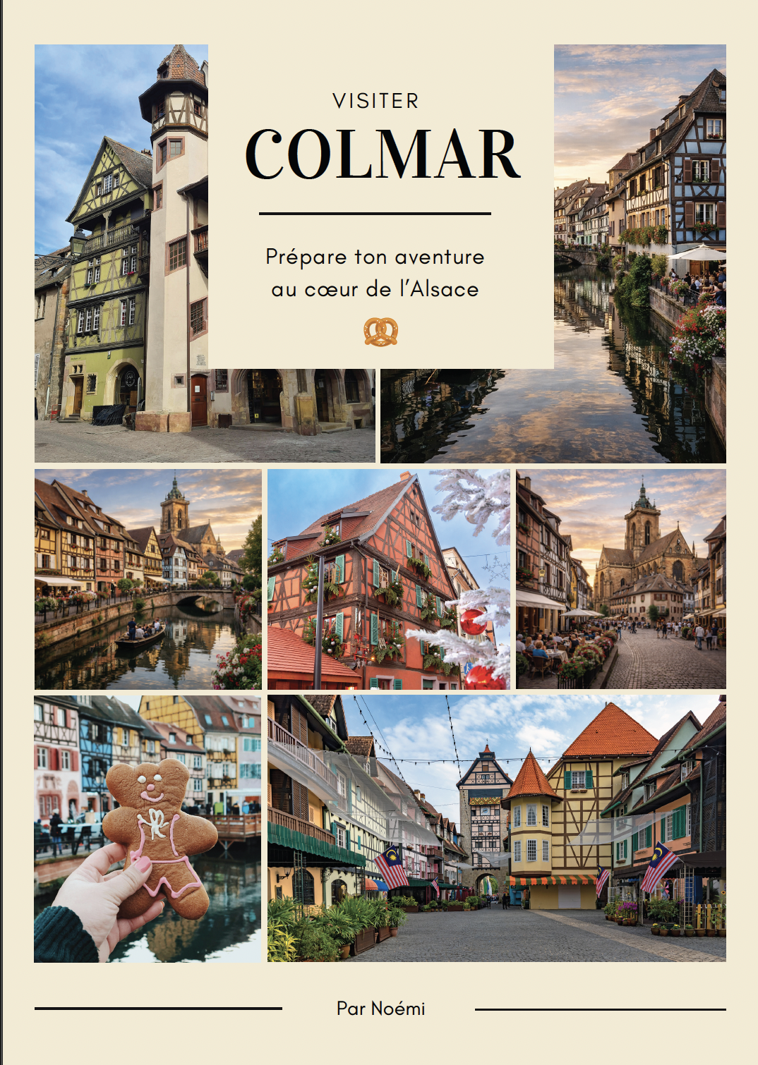 Visiter Colmar - Le Guide Ultime